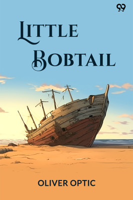 Little BobtailOr, The Wreck Of The Penobscot (Edition1)(English, Paperback, Optic Oliver)