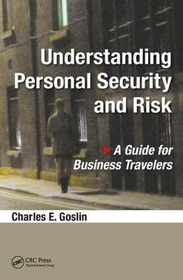 Understanding Personal Security and Risk(English, Paperback, Goslin Charles E.)