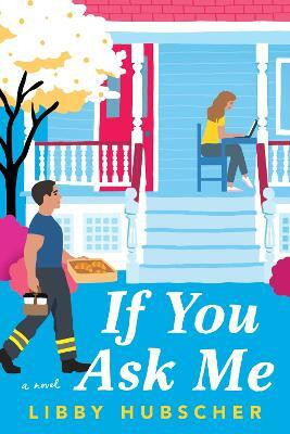 If You Ask Me(English, Paperback, Hubscher Libby)