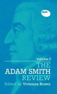 The Adam Smith Review: Volume 3(English, Hardcover, Brown Vivienne)