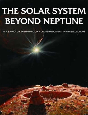 Solar System Beyond Neptune, the(English, Hardcover, Barucci A)