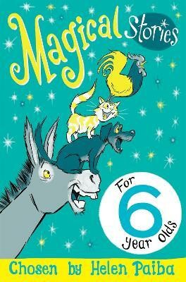 Magical Stories for 6 year olds(English, Paperback, Paiba Helen)