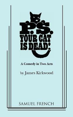 P.S. Your Cat Is Dead!(English, Paperback, Kirkwood James)