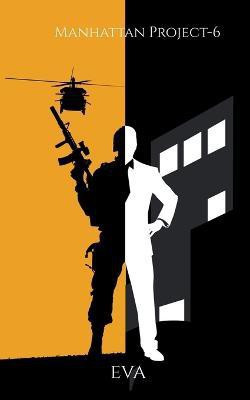 Manhattan Project-6(English, Paperback, Eva)