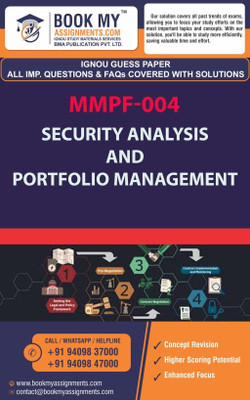 IGNOU MMPF 004 Security Analysis and Portfolio Management | Guess Paper| Important Question Answer |(Paperback, BMA Publication)