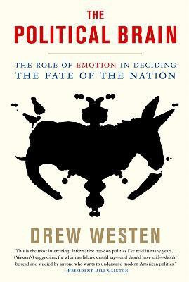 The Political Brain(English, Paperback, Westen Drew)