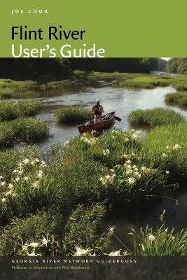 Flint River User's Guide(English, Paperback, Cook Joe)