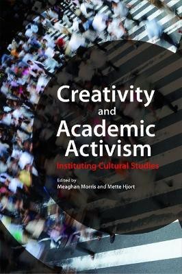 Creativity and Academic Activism(English, Paperback, unknown)