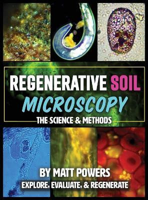 Regenerative Soil Microscopy(English, Hardcover, Powers Matt)