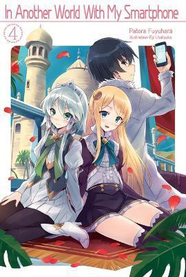 In Another World With My Smartphone: Volume 4 (Light Novel)(English, Paperback, Hodgson Andrew)