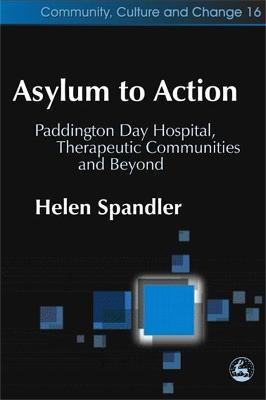 Asylum to Action(English, Paperback, Spandler Helen)