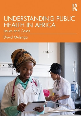 Understanding Public Health in Africa(English, Paperback, Mulenga David)