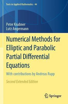 Numerical Methods for Elliptic and Parabolic Partial Differential Equations(English, Paperback, Knabner Peter)