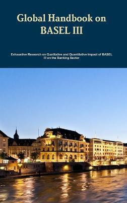 Handbook on Basel III(English, Hardcover, ACFAP)