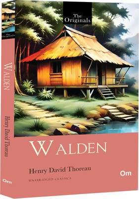 Walden: The Originals Unabridged Classic of Simple Living | Spiritual Growth | Timeless Masterpiece on Nature | Autobiographical Novel(Paperback, Henry David Thoreau)