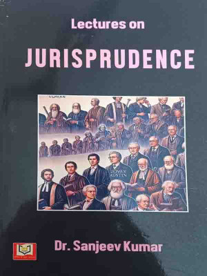 Lectures On Jurisprudence(Paperback, Dr. Sanjeev Kumar)