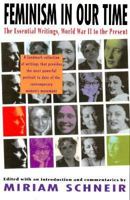Feminism in Our Time(English, Paperback, Schneir Miriam)