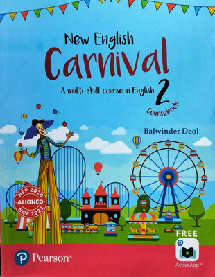 Pearson New English Carnival Coursebook class 2(Paperback, Balwinder Deol)
