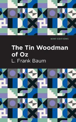 The Tin Woodman of Oz(English, Paperback, Baum L. Frank)