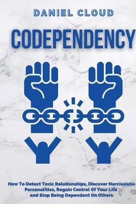 Codependency(English, Paperback, Cloud Daniel)