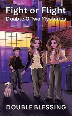 Fight or Flight(English, Paperback, Double Blessing)
