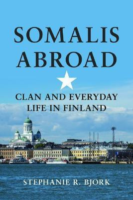 Somalis Abroad(English, Hardcover, unknown)