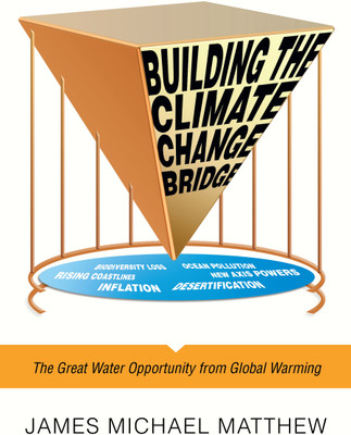 Building the Climate Change Bridge(English, Hardcover, Matthew James Michael)