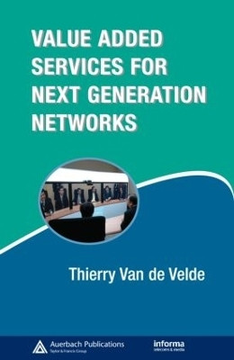 Value-Added Services for Next Generation Networks(English, Hardcover, Van de Velde Thierry)
