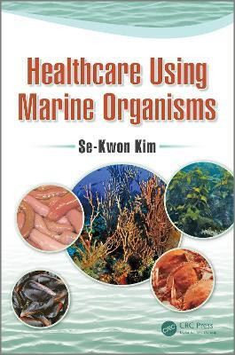Healthcare Using Marine Organisms(English, Electronic book text, unknown)