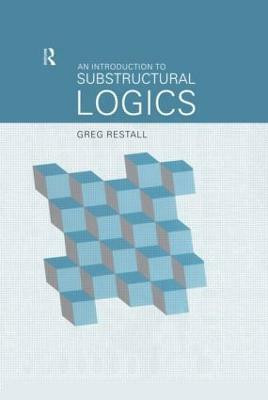 An Introduction to Substructural Logics(English, Paperback, Restall Greg)