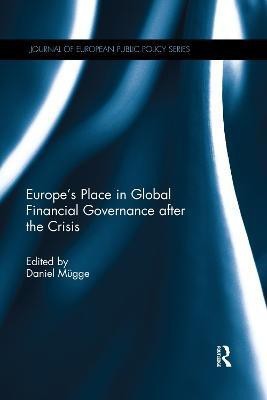 Europe's Place in Global Financial Governance after the Crisis(English, Paperback, unknown)