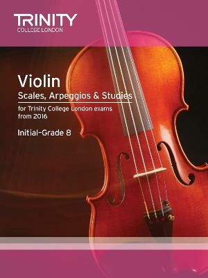 Violin Scales, Arpeggios & Studies Initial-Grade 8 from 2016(English, Sheet music, unknown)