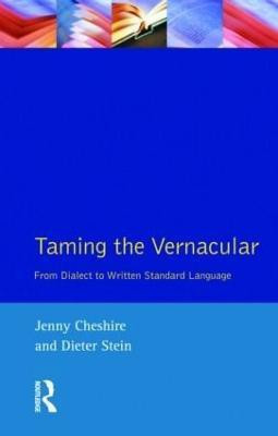 Taming the Vernacular(English, Paperback, unknown)