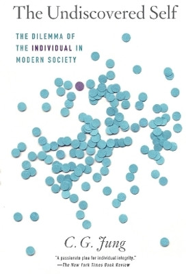 The Undiscovered Self(English, Paperback, Jung C. G.)