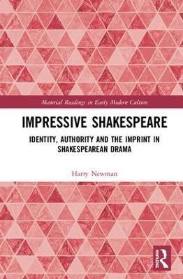 Impressive Shakespeare(English, Hardcover, Newman Harry)