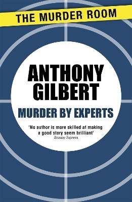 Murder by Experts(English, Paperback, Gilbert Anthony)