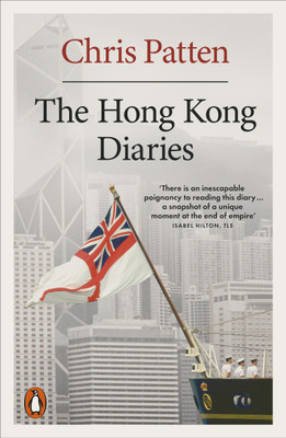 The Hong Kong Diaries(English, Paperback, Patten Chris)