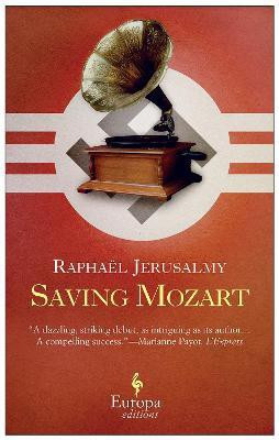 Saving Mozart(English, Paperback, Jerusalmy Raphael)
