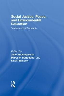 Social Justice, Peace, and Environmental Education(English, Hardcover, unknown)
