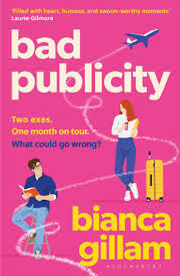 Bad publicity(Paperback, bianam gillam)