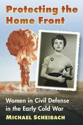 Protecting the Home Front(English, Paperback, Scheibach Michael)