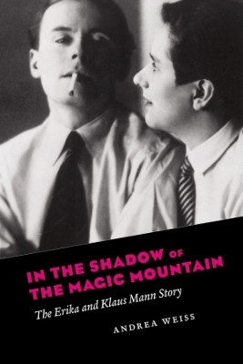 In the Shadow of the Magic Mountain(English, Paperback, Weiss Andrea)