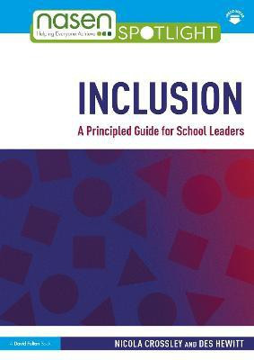 Inclusion: A Principled Guide for School Leaders(English, Paperback, Crossley Nicola)