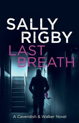 Last Breath(English, Paperback, Rigby Sally)