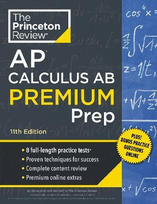 Princeton Review AP Calculus AB Premium Prep(English, Paperback, Khan David)