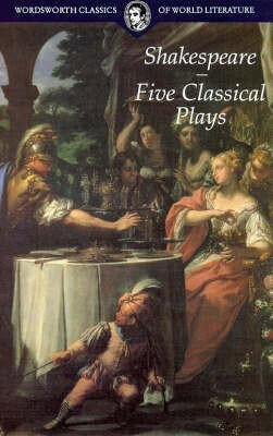 Five Classical Plays(English, Paperback, Shakespeare William)