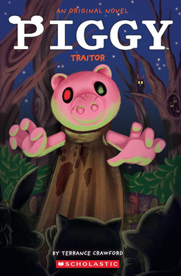 Piggy: Traitor(English, Paperback, Crawford Terrance)