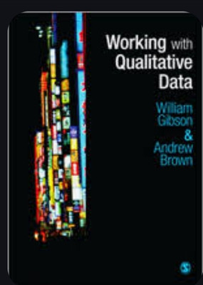 Working with Qualitative Data(Paperback, William Gibson, Andrew Brown)