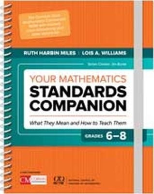 Your Mathematics Standards Companion: Grades 6-8(English, Paperback, Miles Ruth Harbin)