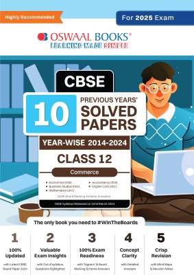 Oswaal CBSE 10 Years Solved Papers Class 12 Commerce - English Core | Mathematics | Accountancy | Economics & Business Studies Book For 2025 Board Exam(Paperback, Oswaal Editorial Board)